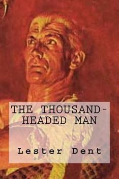 The Thousand-Headed Man - Book #17 of the Doc Savage (Original)