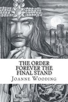 Paperback The Order Forever: The Final Stand Book