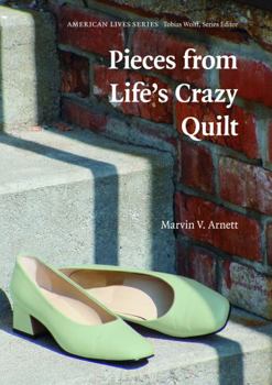 Pieces from Life's Crazy Quilt (American Lives) - Book  of the American Lives