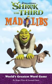 Shrek the Third Mad Libs - Book  of the Mad Libs