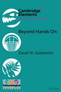 Beyond Hands on: Incorporating Kinesthetic Learning in an Undergraduate Paleontology Class - Book  of the Elements of Paleontology