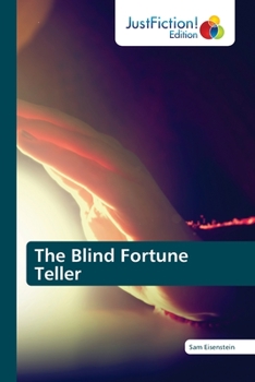 Paperback The Blind Fortune Teller Book