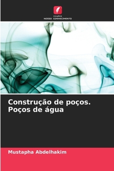 Paperback Construção de poços. Poços de água [Portuguese] Book