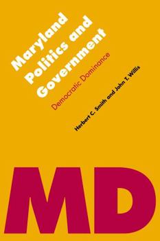 Paperback Maryland Politics and Government: Democratic Dominance Book