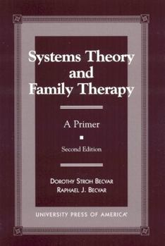 Paperback Systems Theory and Family Therapy: A Primer Book