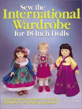 Paperback Sew the International Wardrobe for 18-Inch Dolls Book