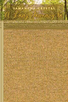 Hardcover A Long Journey to Home Book