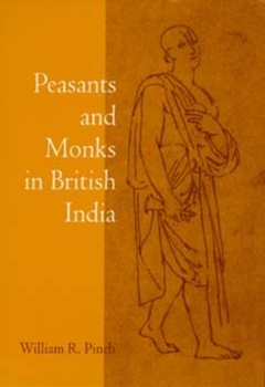 Paperback Peasants and Monks in British India Book