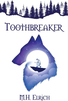 Toothbreaker - Book #1 of the Daughters of Tamnarae