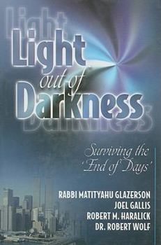 Hardcover Light Out of Darkness: Surviving the 'End of Days' Book