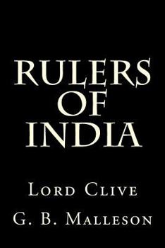 Paperback Rulers of India: Lord Clive Book