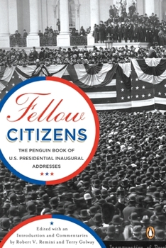 Paperback Fellow Citizens: The Penguin Book of U.S. Presidential Addresses Book