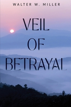 Veil of Betrayal