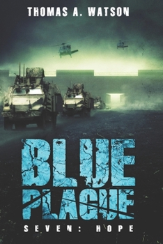 Paperback Blue Plague: Hope Book