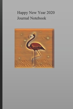 Happy New Year 2020 Journal Notebook: Journal and Notebook for Girls