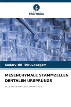 Paperback Mesenchymale Stammzellen Dentalen Ursprungs [German] Book