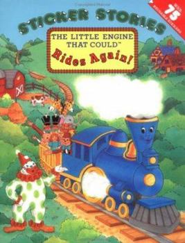 The Little Engine That Could Rides Again! (Sticker Stories) - Book  of the Little Engine That Could