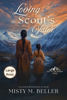 Paperback Loving the Scout's Valor Book