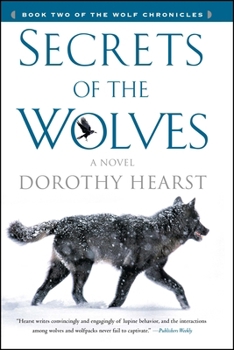 Secrets of the Wolves - Book #2 of the Wolf Chronicles