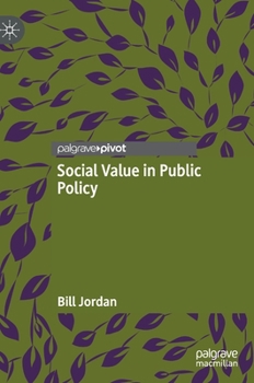 Hardcover Social Value in Public Policy Book