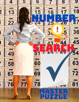 Paperback Number Search Puzzles: Puzzle Activity Book with Number Find for Adults and all other Puzzle Fans Book