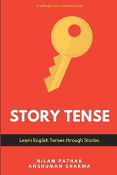 Paperback Story Tense: Learn English Tenses Through Stories Book