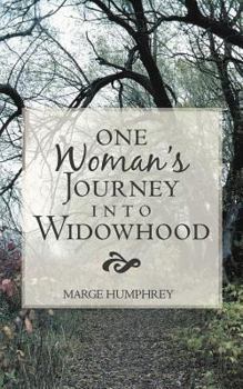 Paperback One Woman's Journey into Widowhood Book