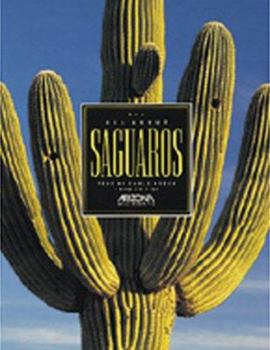 All About Saguaros