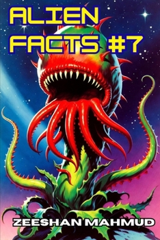 Alien Facts #7
