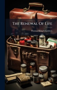Hardcover The Renewal Of Life Book