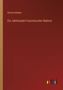 Paperback Ein Jahrhundert französischer Malerei [German] Book