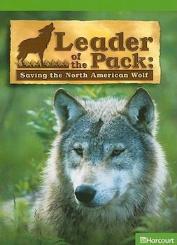 Leader of the Pack: Saving the North American Wolf