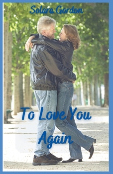 Paperback To Love You Again Book
