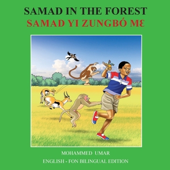Samad in the Forest: English - Fon Bilingual Edition (Fon Edition)