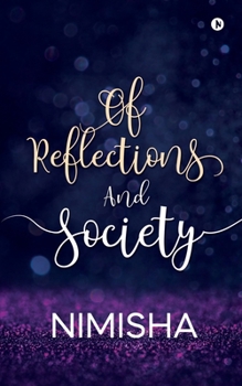 Paperback Of Reflections And Society Book