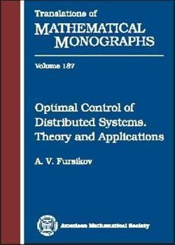 Hardcover Optimal Control of Distributed Systems: Theory and Applications Book