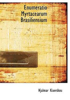 Paperback Enumeratio Myrtacearum Brasiliensium Book