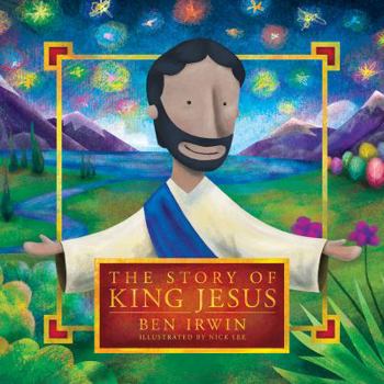 Hardcover The Story of King Jesus Book