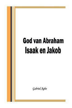 Paperback God van Abraham, Isaak en Jakob [Dutch] Book