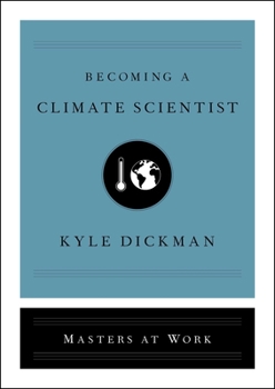 Becoming a Climate Scientist - Book  of the Masters at Work