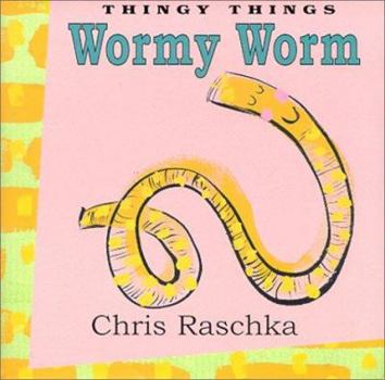 Hardcover Wormy Worm Book