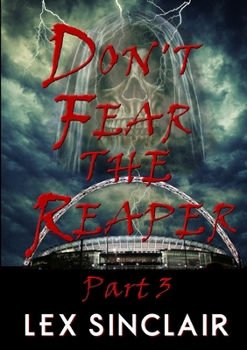 Paperback Don't Fear The Reaper: Part 3 Book