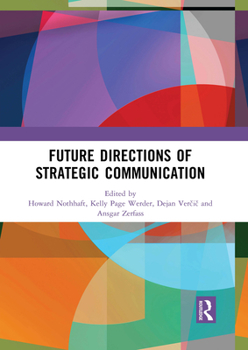 Paperback Future Directions of Strategic Communication Book