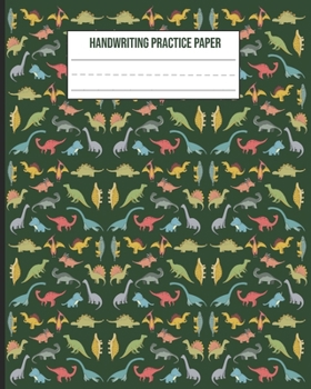 Paperback Handwriting Practice Paper: Small Dinosaurs Pattern School Exercise Notebook With Dotted Midline Book