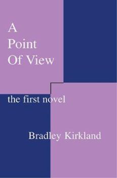 Paperback A Point of View: The First Novel Book