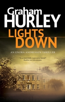 Lights Down - Book #6 of the Enora Andresson