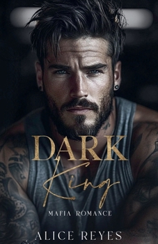 Paperback Dark King: Mafia Romance Book