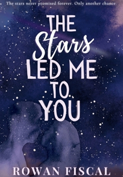 Hardcover The Stars Led Me To You Book