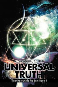 Paperback Universal Truth: Thinking Outside the Box: Book II Book