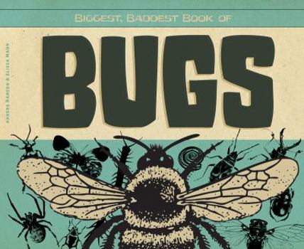 Bugs - Book  of the Biggest, Baddest Books
